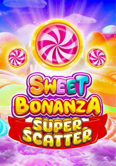 Sweet Bonanza Super Scatter slot