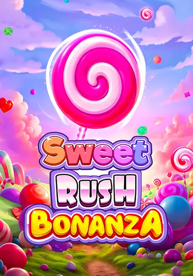 Sweet Rush Bonanza slot